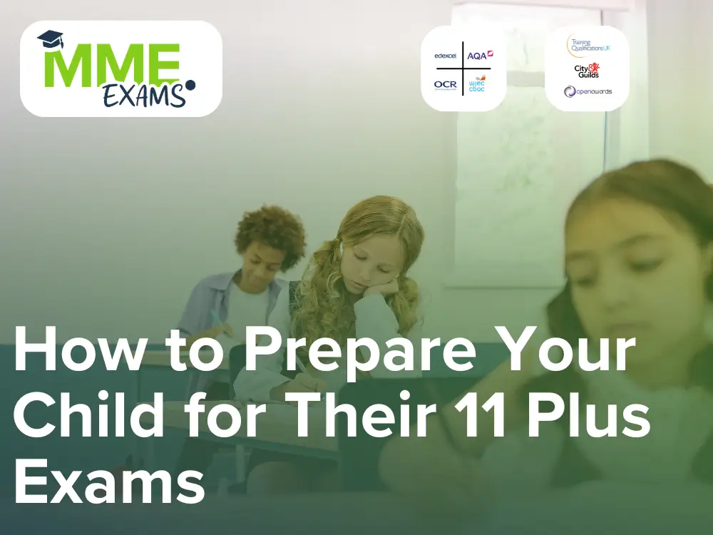 How to Prepare Your Child for Their 11 Plus Exams