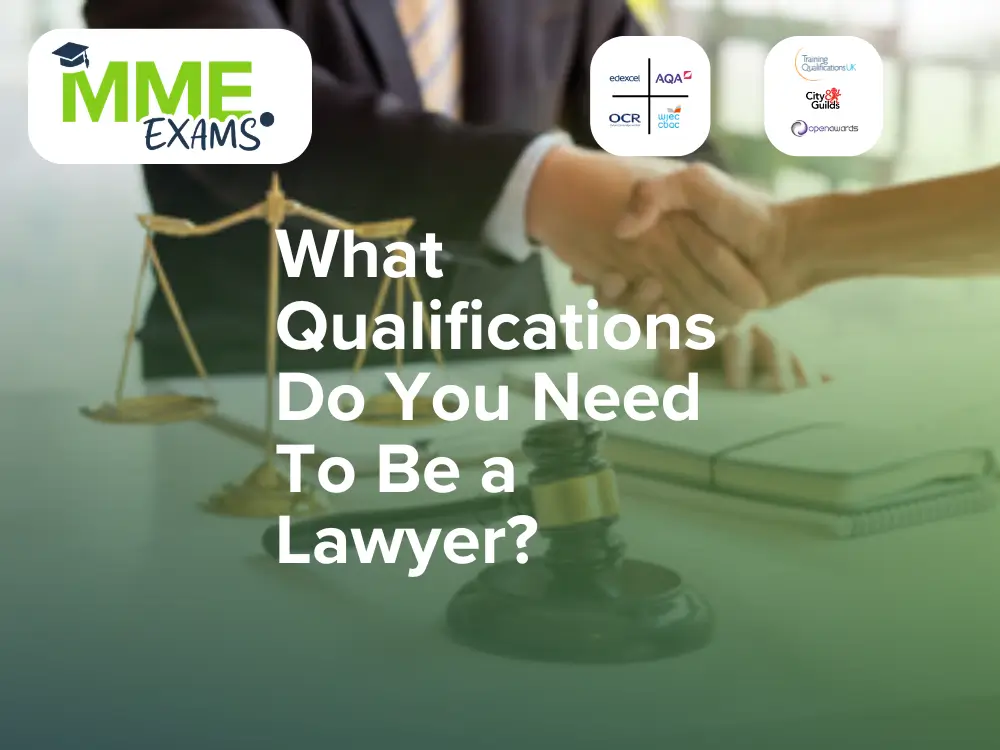 What Qualifications Do You Need To Be a Lawyer?